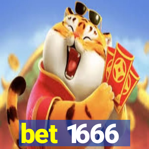 bet 1666